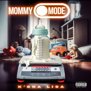 Mommy Mode