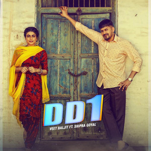 Dd1 by Veet Baljit, Shipra Goyal