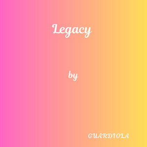 Legacy by Guardiola