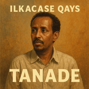 Ilkacase Qays - Tanade
