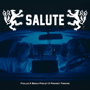 Salute by Fiallo, Benji Piolet, Pocket Tincho