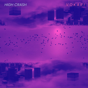 High Crash by Vokari