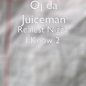 Work by OJ Da Juiceman