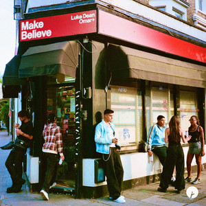 Make Believe by Luke Dean, Omar+