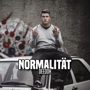 DeeOoh - Normalität