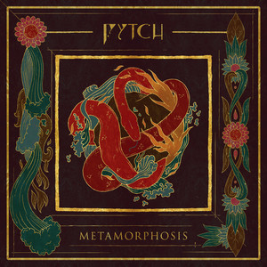 Metamorphosis by Fytch