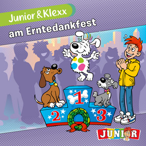 Am Erntedankfest - Kapitel 1 by Junior & Klexx, Tina Fritzsche, Oliver Besthorn