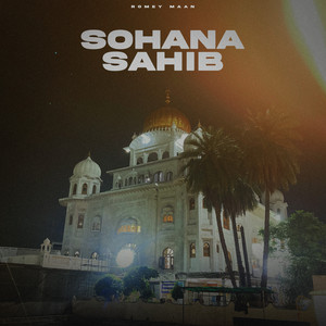 Sohana sahib by Romey Maan