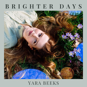 Brighter Days by Yara Beeks