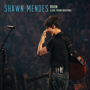 Shawn Mendes — Ruin (Live From Boston) (2026)