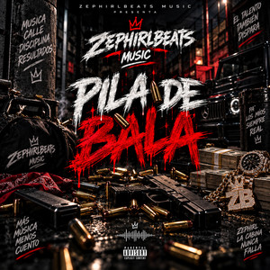 PILA DE BALA by Zephirlbeats music