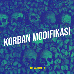 Son Vandaffa - Korban Modifikasi