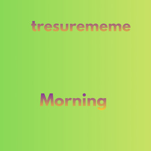 Morning by treasurmeme