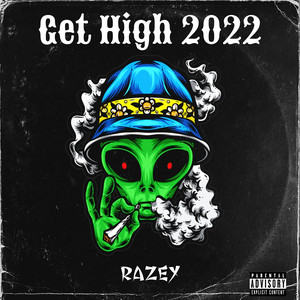 Get High 2022