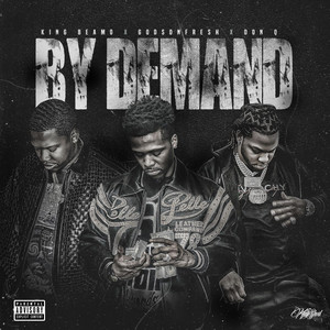 By Demand (feat. King Beamo & Don Q)