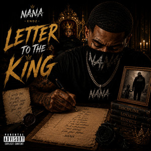 Letter To The King by Nana Endz