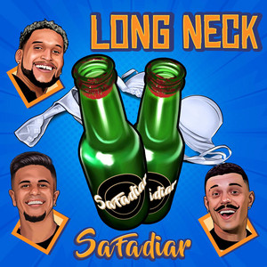 Grupo Safadiar - Long neck