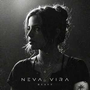 Heavy by Neva Vira