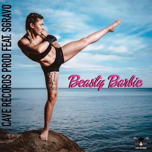 Beasty Barbie by Cave Records Prod