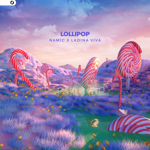 Lollipop by Namic, Ladina Viva