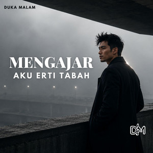 Mengajar Aku Erti Tabah by Duka Malam