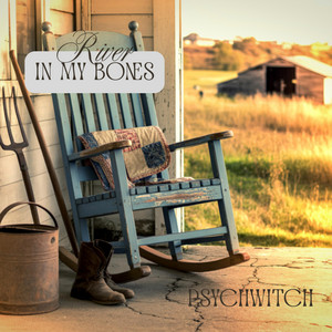 River in My Bones by PsychWitch