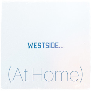 Westside At Home (Expanded) cover