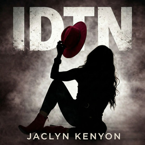 Idtn by Jaclyn Kenyon