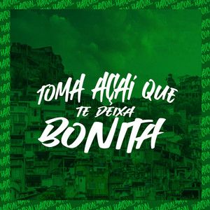 Dj Maicon Mpc - Toma Açaí Que te Deixa Bonita