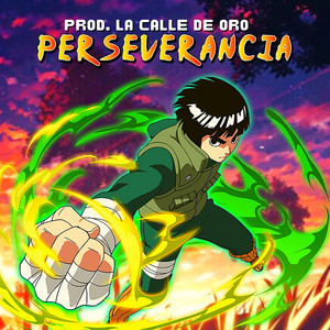 LA CALLE DE ORO - PERSEVERANCIA