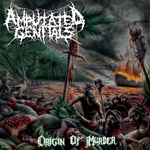 Primitive Killer by Amputated Genitals