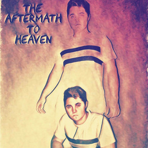 The Aftermath to Heaven cover