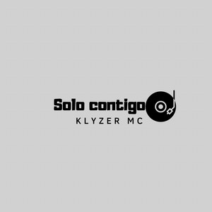 Solo contigo by Klyzer Mc
