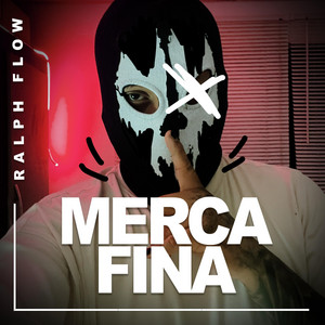 MERCA FINA by RALPH FLOW