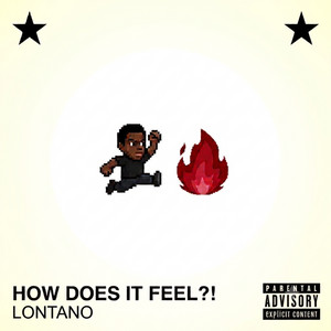 How Does It Feel?! by Lontano