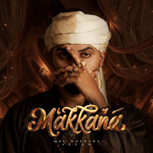 MBL_ & AbRaw - MAKKANA