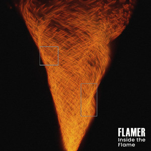 FLAMER — INSIDE THE FLAME