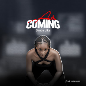 Simba Jike - Am Coming