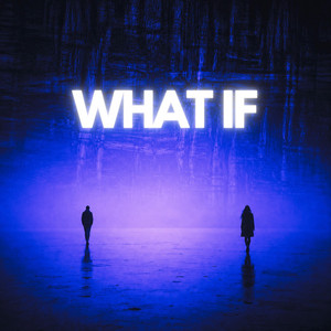 What If by ALX Emotional Concept