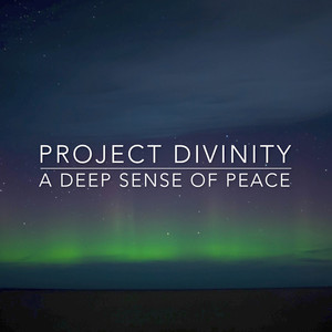 A Deep Sense of Peace