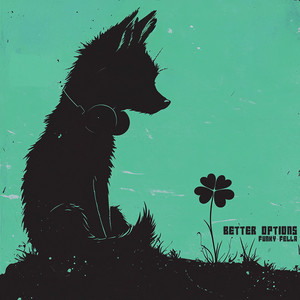Better Options by Funky Fella