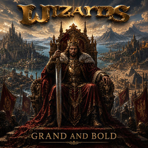 Grand and Bold by Wizards
