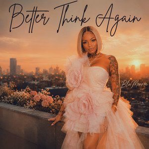 Better Think Again by Blu Monroe