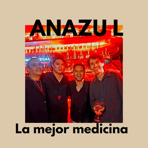 La mejor medicina by ANAZU L