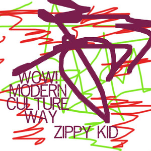 Wow! Modern Culture Way