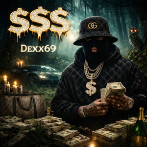 $$$ by Dexx69