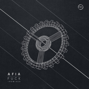 Fuck - Digid Remix by Afia, Digid