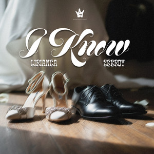 I Know by Libianca, Zeeboy