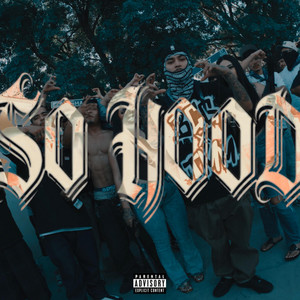 So Hood by 16thLetterBoySS