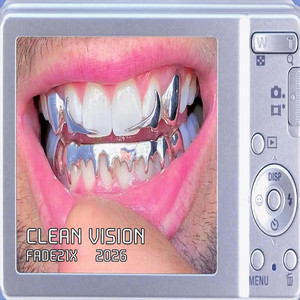 CLEAN VISION by Fade21x, effe